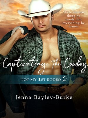 cover image of Captivating the Cowboy